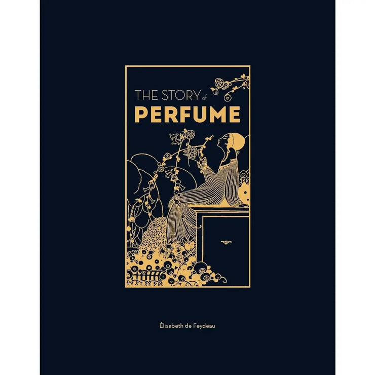 Chronical Books: The Story of Perfume-ESSE Purse Museum & Store