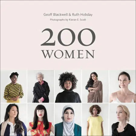 200 Women: Who Will Change The Way You See The World, Paperback