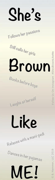 She's Brown Like Me Bookmark-ESSE Purse Museum & Store